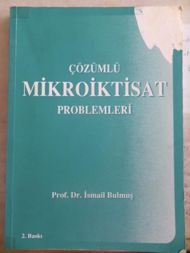 Çözümlü Mikroiktisat Problemleri İsmail Bulmuş