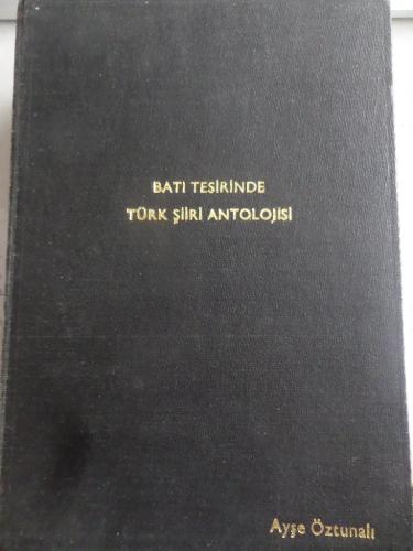 Batı Tesirinde Türk Şiiri Antolojisi
