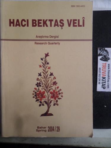 Hacı Bektaş Veli Araştırma Dergisi 2004 / 29