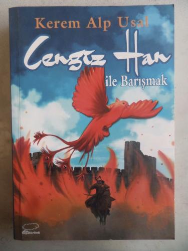 Cengiz Han İle Barışmak