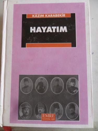 Hayatım Kazım Karabekir