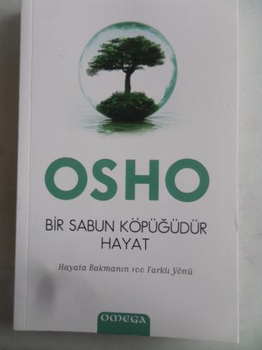 Bir Sabun Köpüğüdür Hayat Osho