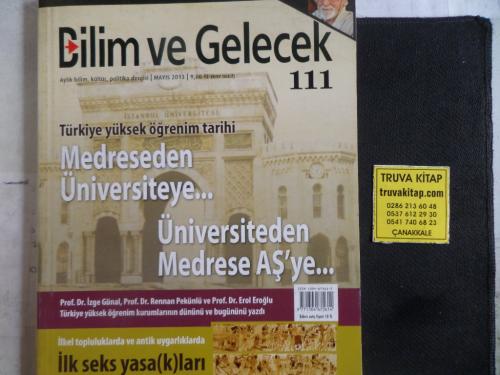 Bilim ve Gelecek 2013 / 111 - Medreseden Üniversiteye