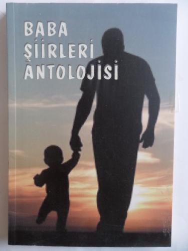 Baba Şiirleri Antolojisi