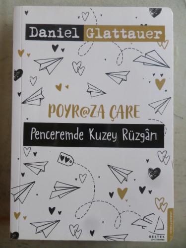 Poyraza Çare Penceremde Kuzey Rüzgarı