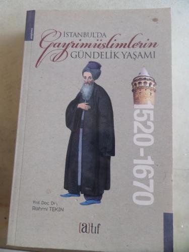 İstanbul'da Gayrimüslimlerin Gündelik Yaşamı