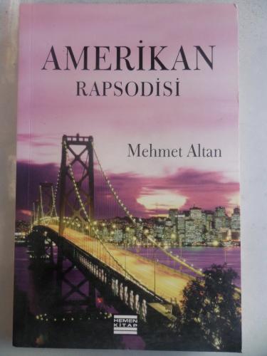 Amerikan Rapsodisi Mehmet Altan