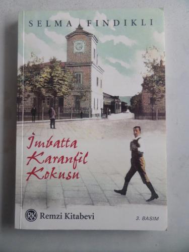 İmbatta Karanfil Kokusu