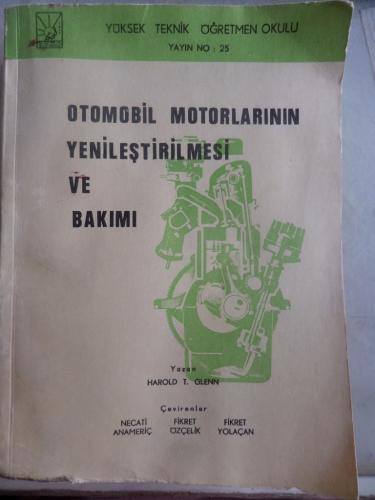 Otomobil Motorlarının Yenileştirilmesi ve Bakımı