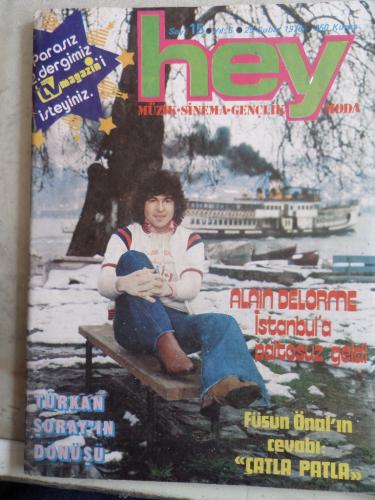 Hey Dergisi 1976 / 15 Kapak Alain Delorme İstanbul'a Paltosuz Geldi - 