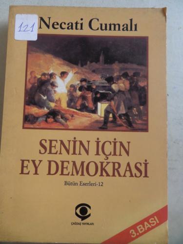 Senin İçin Ey Demokrasi
