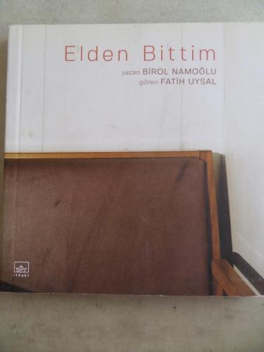 Elden Bittim