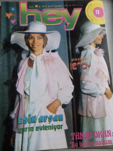 Hey Dergisi 1975 / 41 Kapak Esin Afşar yarın Evleniyor - Poster Şenay