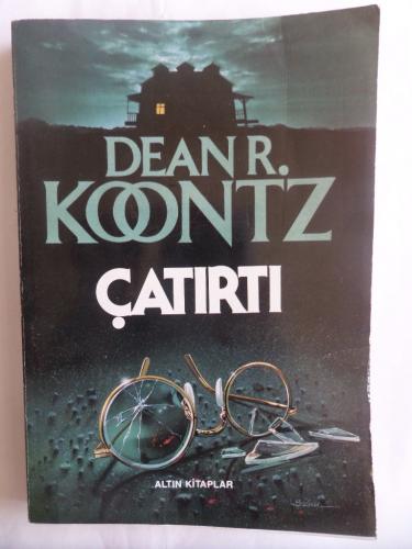 Çatırtı Dean R. Koontz