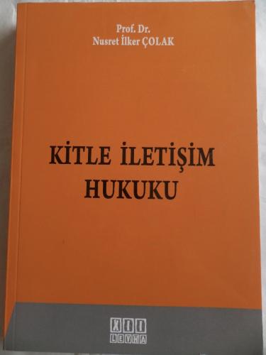 Kitle İletişim Hukuku Nusret İlker Çolak