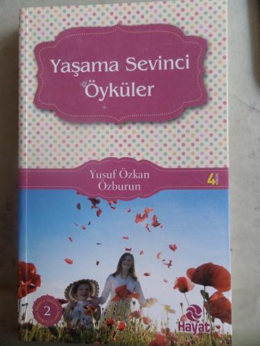 Yaşama Sevinci Öyküler