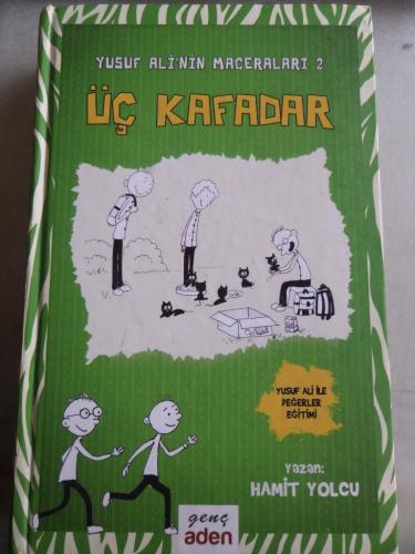 Yusuf Ali'nin Maceraları 2 Üç Kafadar