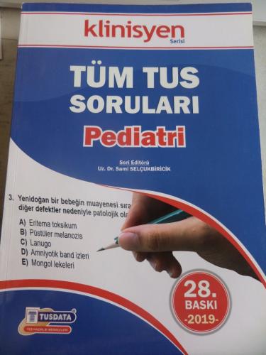 Pediatri Tüm TUS Soruları Sami Selçukbiricik