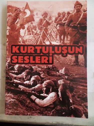 Kurtuluşun Sesleri
