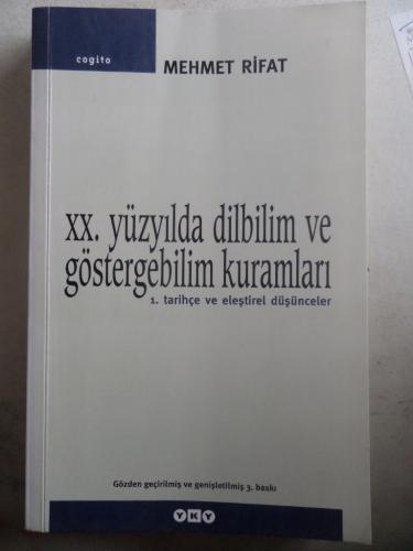 XX. Yüzyılda Dilbilim ve Göstergebilim Kuramları