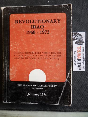 Revolutionary Iraq 1968 - 1973