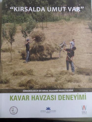 Kavar Havzası Deneyimi