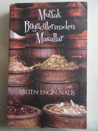 Mutfak Büyücülerimden Masallar