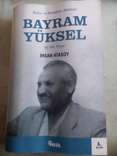 İhlas ve Sadakat Abidesi Bayram Yüksel ve Ali Uçar