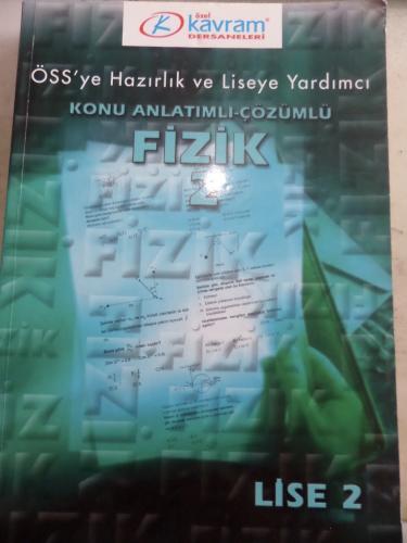 Lise 2 Fizik 2 Konu Anlatımlı Çözümlü