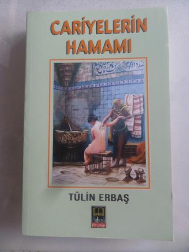 Cariyelerin Hamamı