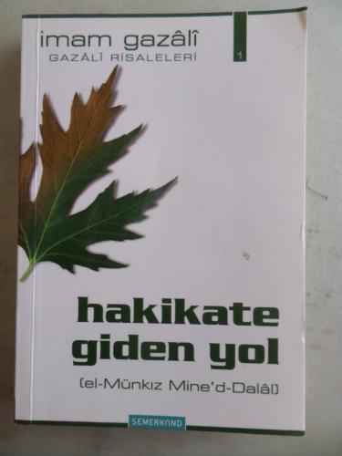 Hakikate Giden Yol İmam Gazali