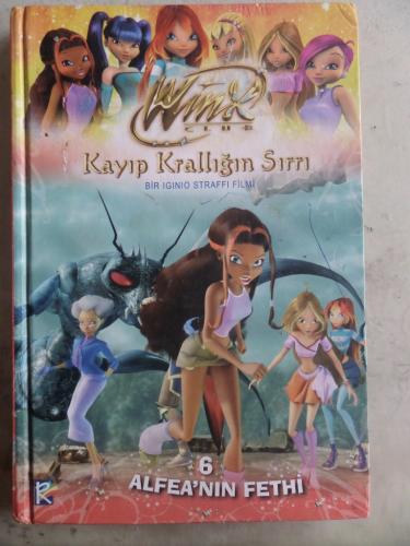 Kayıp Krallığın Sırrı 6 Alfea'nın Fethi