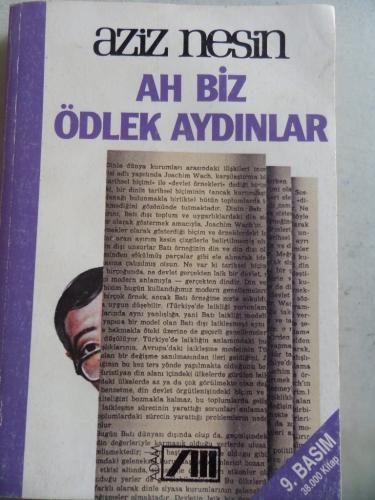 Ah Biz Ödlek Aydınlar Aziz Nesin