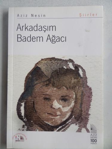 Arkadaşım Badem Ağacı