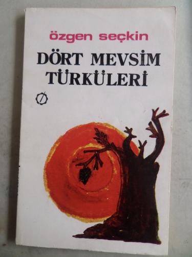 Dört Mevsim Türküleri Özgen Seçkin