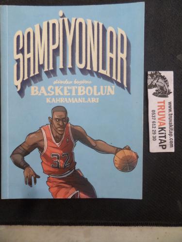 Şampiyonlar Basketbolun Kahramanları