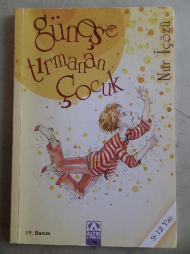 Güneşe Tırmanan Çocuk