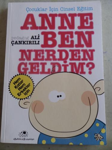 Anne Ben Nerden Geldim Ali Çankırılı