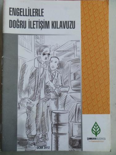 Engellilerle Doğru İletişim Kılavuzu