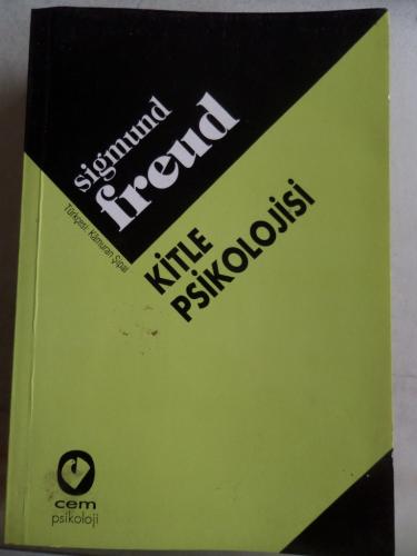 Kitle Psikolojisi Sigmund Freud