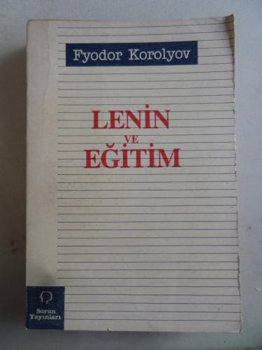Lenin ve Eğitim Fyodor Korolyov