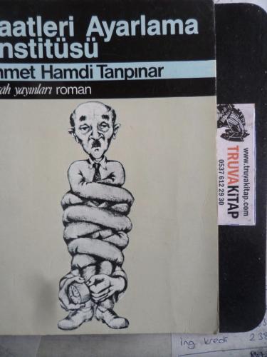 Saatleri Ayarlama Enstitüsü Ahmet Hamdi Tanpınar