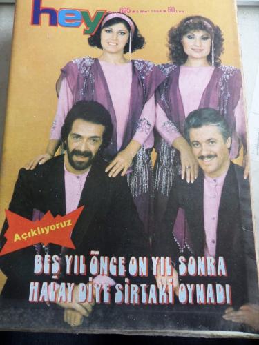 Hey Dergisi 1984 / 695 Kapak Beş Yıl Önce On Yıl Sonra Halay Diye Sirt