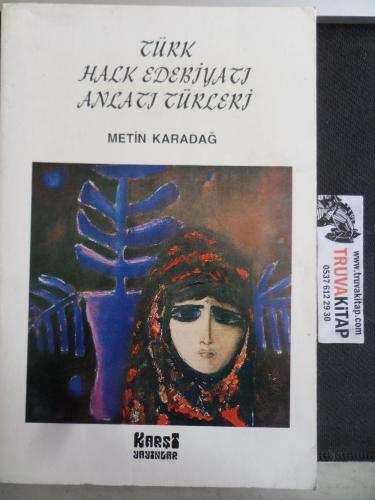 Türk Halk Edebiyatı Anlatı Türleri