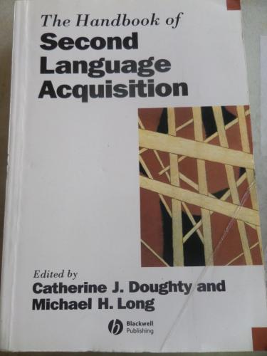 The Handbook o Second Language Acquisition* Catherine J. Doughty