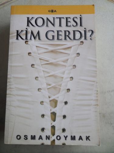Kontesi Kim Getirdi Osman Oymak