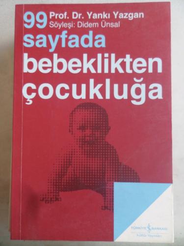 99 Sayfada Bebeklikten Çocukluğa
