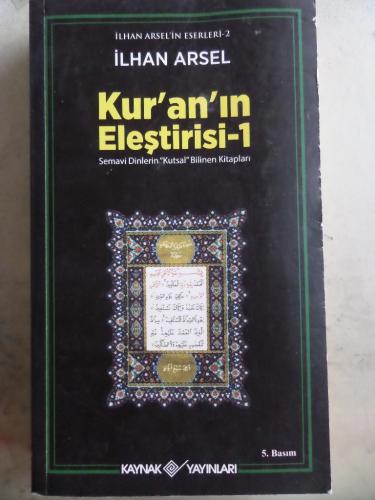 Kur'an'ın Eleştirisi 1 İlhan Arsel
