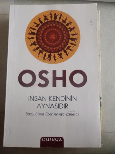İnsan Kendinin Aynasıdır Osho