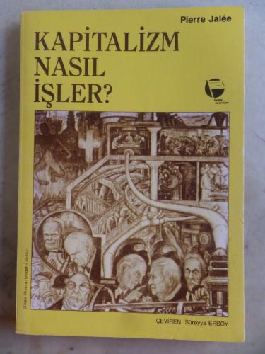 Kapitalizm Nasıl İşler ?